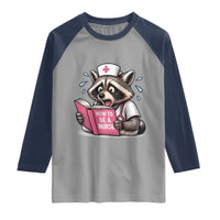 Funny Raccoon Nursing Student Healthcare Gift Raglan Shirt