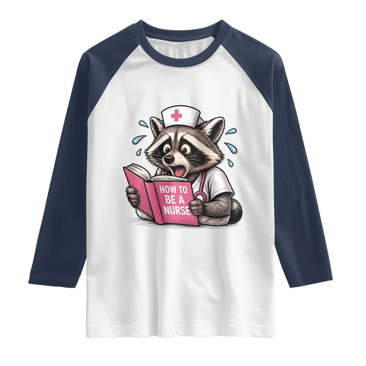 Funny Raccoon Nursing Student Healthcare Gift Raglan Shirt