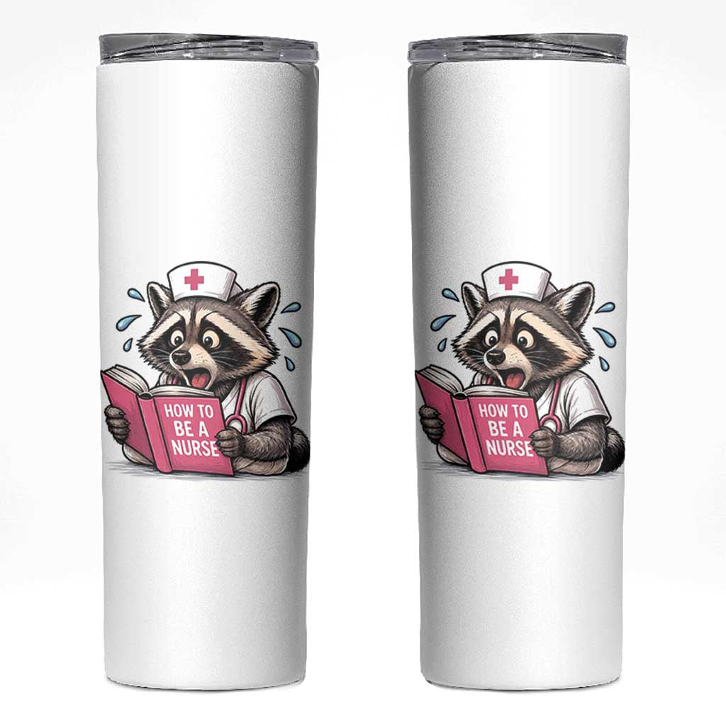 Funny Raccoon Nursing Student Healthcare Gift Skinny Tumbler