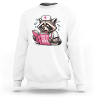 Funny Raccoon Nursing Student Healthcare Gift Sweatshirt