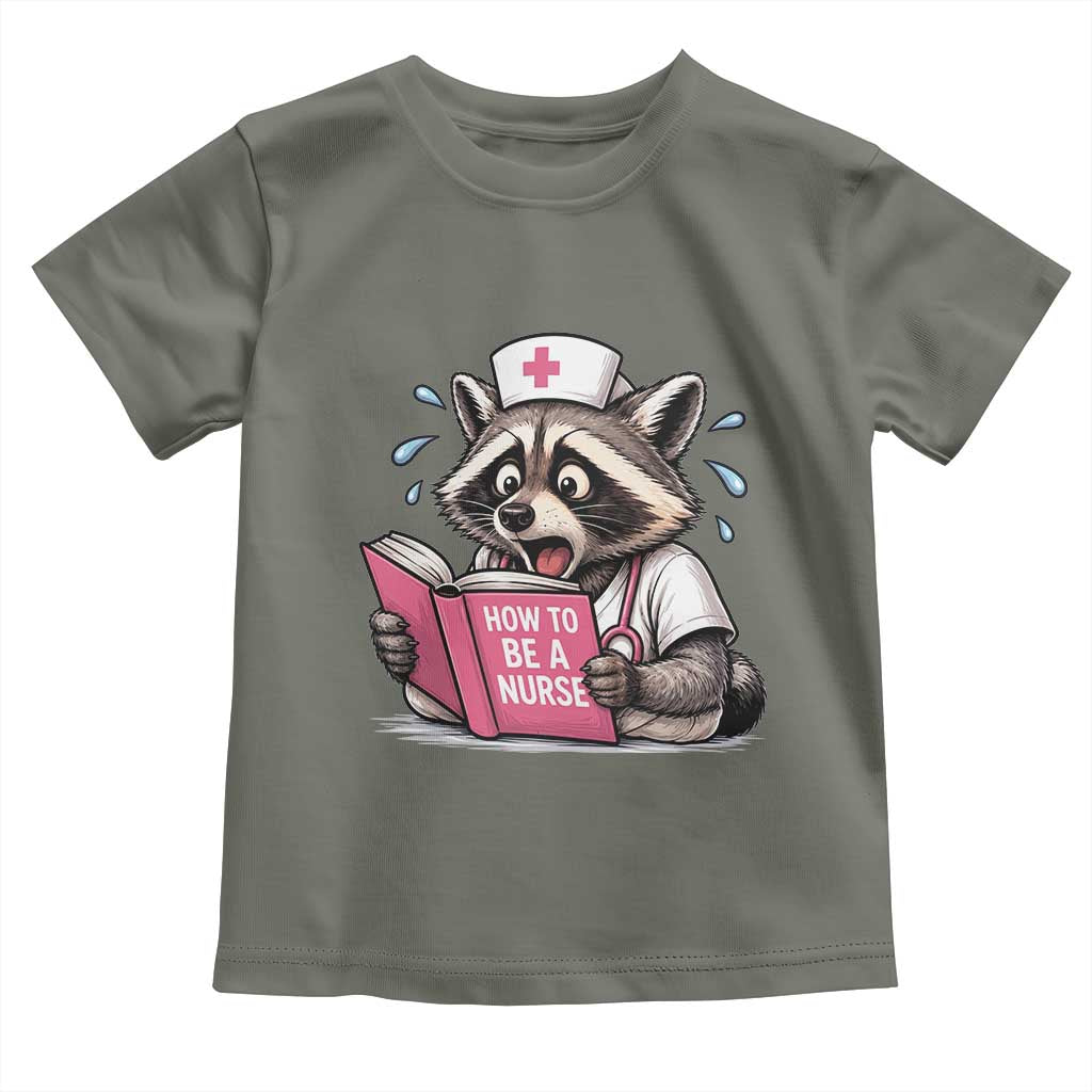 Funny Raccoon Nursing Student Healthcare Gift Toddler T Shirt