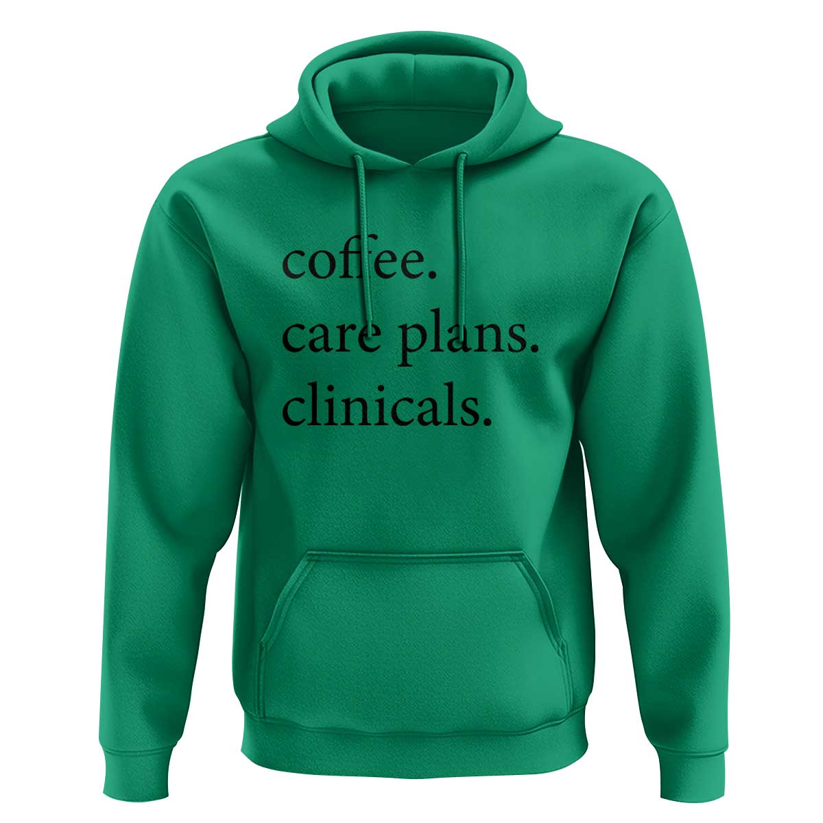 Funny Nursing School Life Hoodie Coffee Care Plans And Clinicals