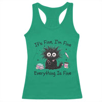 Funny Stressed Black Cat Nursing Student Life Racerback Tank Top ts Fine Im Fine Everything Is Fine