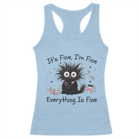 Funny Stressed Black Cat Nursing Student Life Racerback Tank Top ts Fine Im Fine Everything Is Fine
