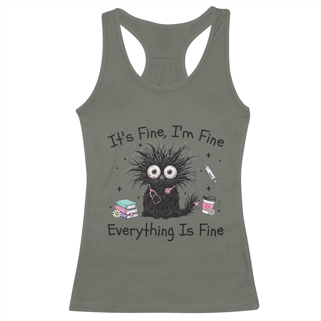Funny Stressed Black Cat Nursing Student Life Racerback Tank Top ts Fine Im Fine Everything Is Fine