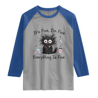 Funny Stressed Black Cat Nursing Student Life Raglan Shirt ts Fine Im Fine Everything Is Fine