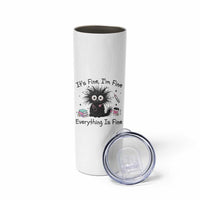 Funny Stressed Black Cat Nursing Student Life Skinny Tumbler ts Fine Im Fine Everything Is Fine