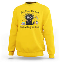 Funny Stressed Black Cat Nursing Student Life Sweatshirt ts Fine Im Fine Everything Is Fine