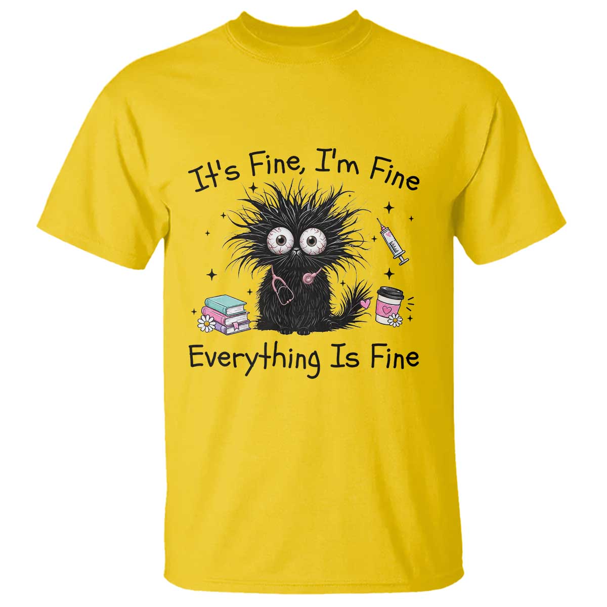 Funny Stressed Black Cat Nursing Student Life T Shirt ts Fine Im Fine Everything Is Fine