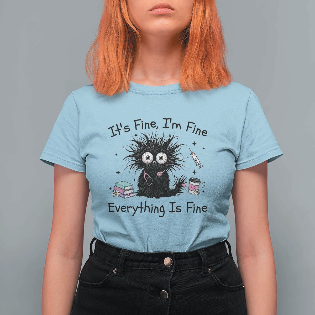Funny Stressed Black Cat Nursing Student Life T Shirt For Women ts Fine Im Fine Everything Is Fine