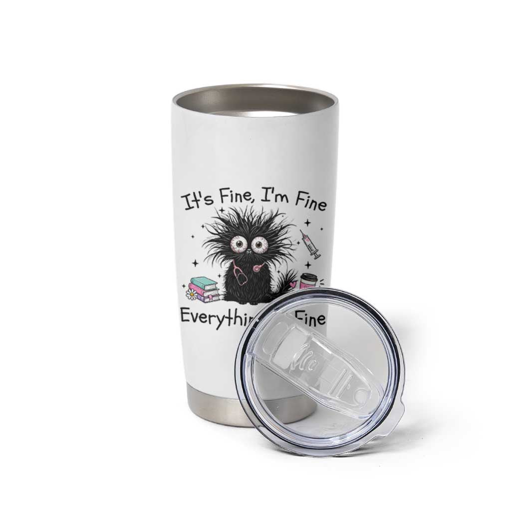 Funny Stressed Black Cat Nursing Student Life Tumbler Cup ts Fine Im Fine Everything Is Fine