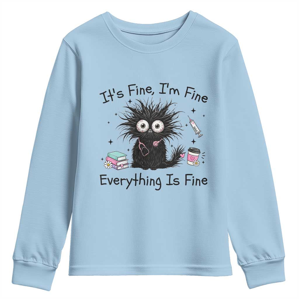 Funny Stressed Black Cat Nursing Student Life Youth Sweatshirt ts Fine Im Fine Everything Is Fine