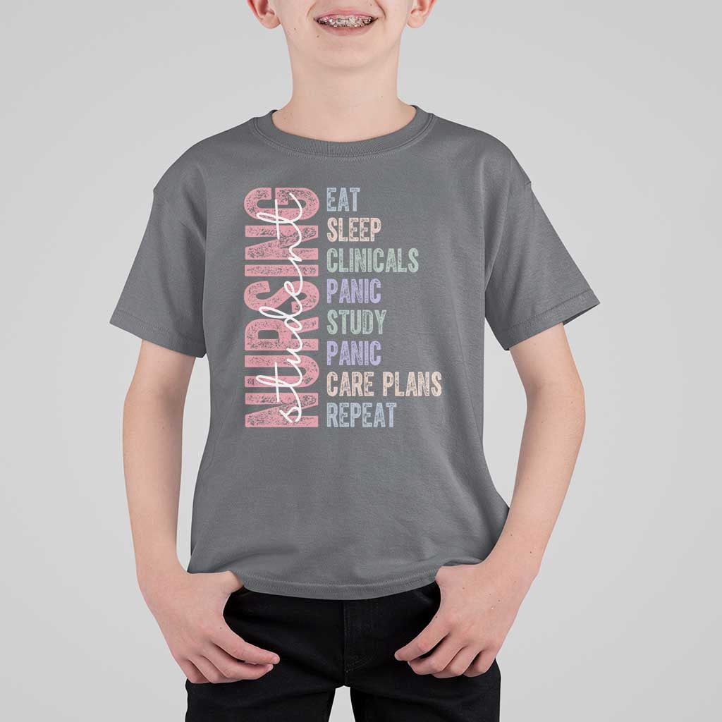 Funny Student Nurse Life T Shirt For Kid Eat Sleep Clinicals Panic Study Repeat