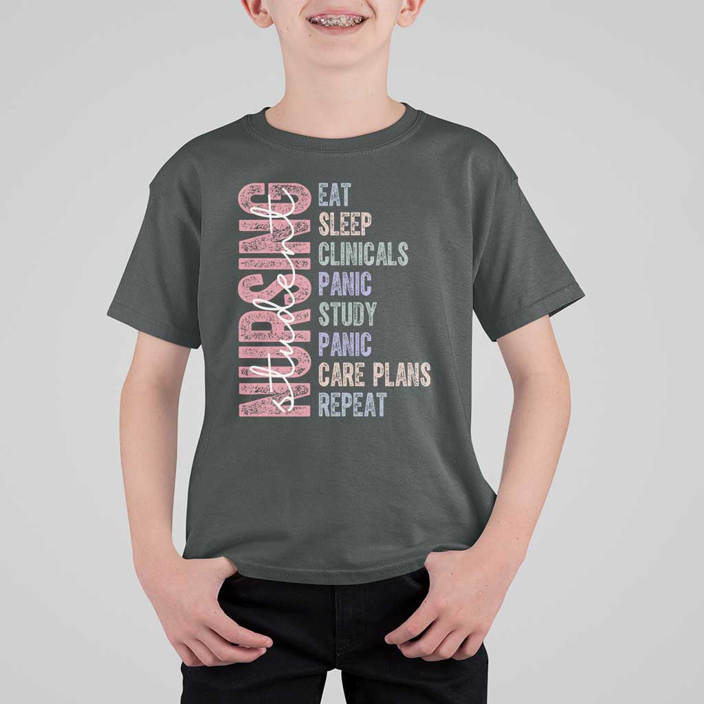 Funny Student Nurse Life T Shirt For Kid Eat Sleep Clinicals Panic Study Repeat