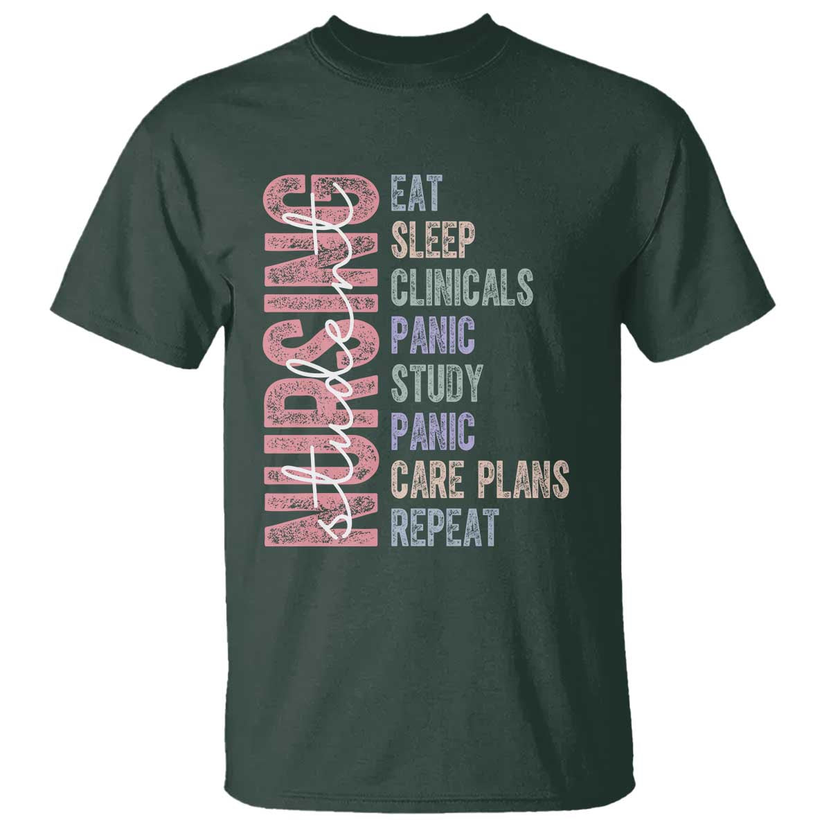 Funny Student Nurse Life T Shirt Eat Sleep Clinicals Panic Study Repeat