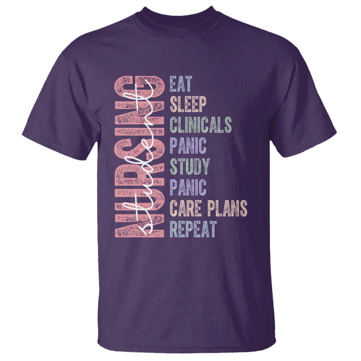 Funny Student Nurse Life T Shirt Eat Sleep Clinicals Panic Study Repeat