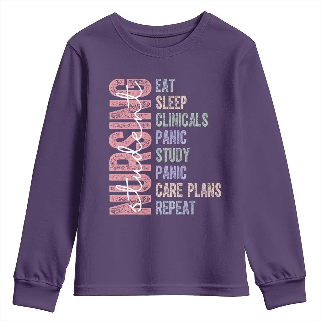 Funny Student Nurse Life Youth Sweatshirt Eat Sleep Clinicals Panic Study Repeat