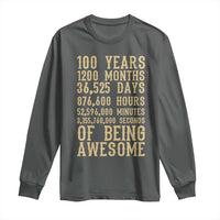 Vintage 100th Birthday Gift Long Sleeve Shirt 100 Years Of Being Awesome