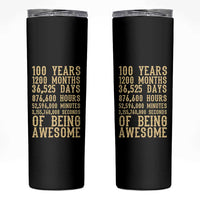 Vintage 100th Birthday Gift Skinny Tumbler 100 Years Of Being Awesome