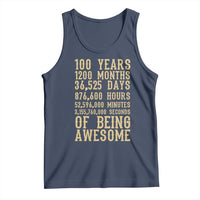 Vintage 100th Birthday Gift Tank Top 100 Years Of Being Awesome