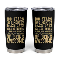 Vintage 100th Birthday Gift Tumbler Cup 100 Years Of Being Awesome