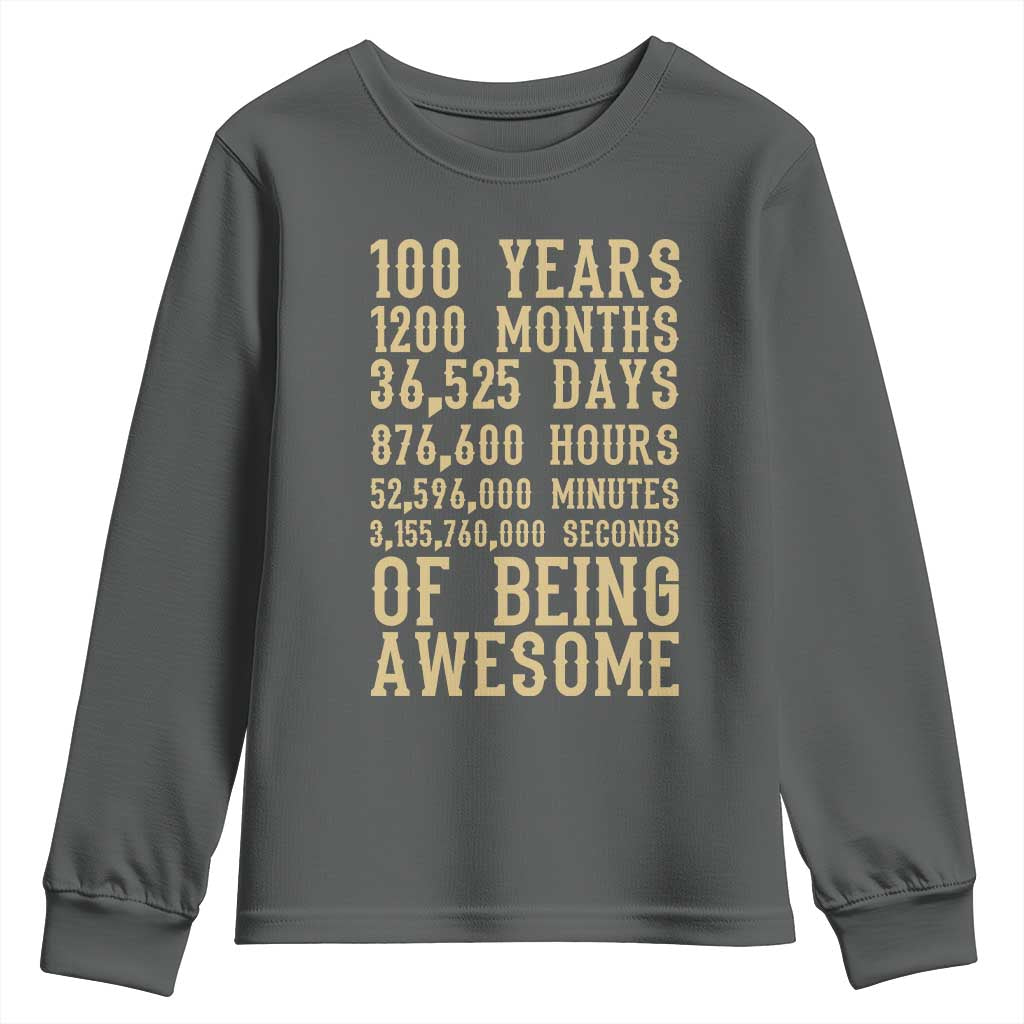 Vintage 100th Birthday Gift Youth Sweatshirt 100 Years Of Being Awesome
