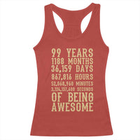 Vintage 99th Birthday Gift Racerback Tank Top 99 Years Of Being Awesome