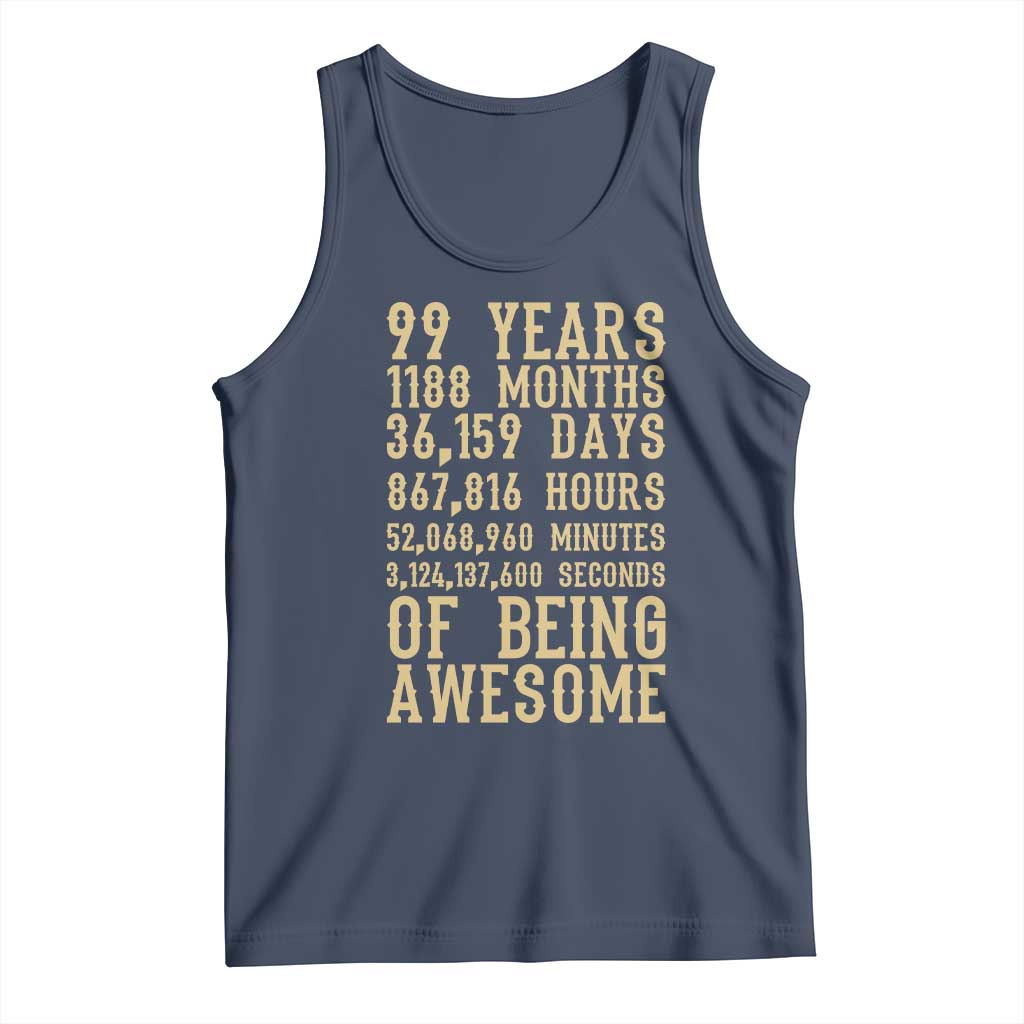Vintage 99th Birthday Gift Tank Top 99 Years Of Being Awesome