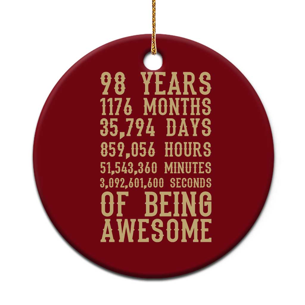 Vintage 98th Birthday Gift Ceramic Ornament 98 Years Of Being Awesome