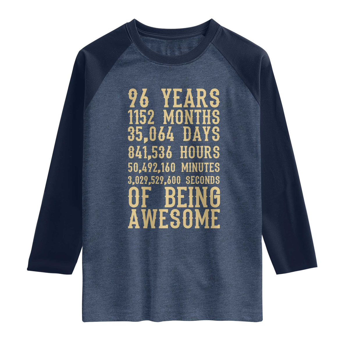 Vintage 96th Birthday Gift Raglan Shirt 96 Years Of Being Awesome