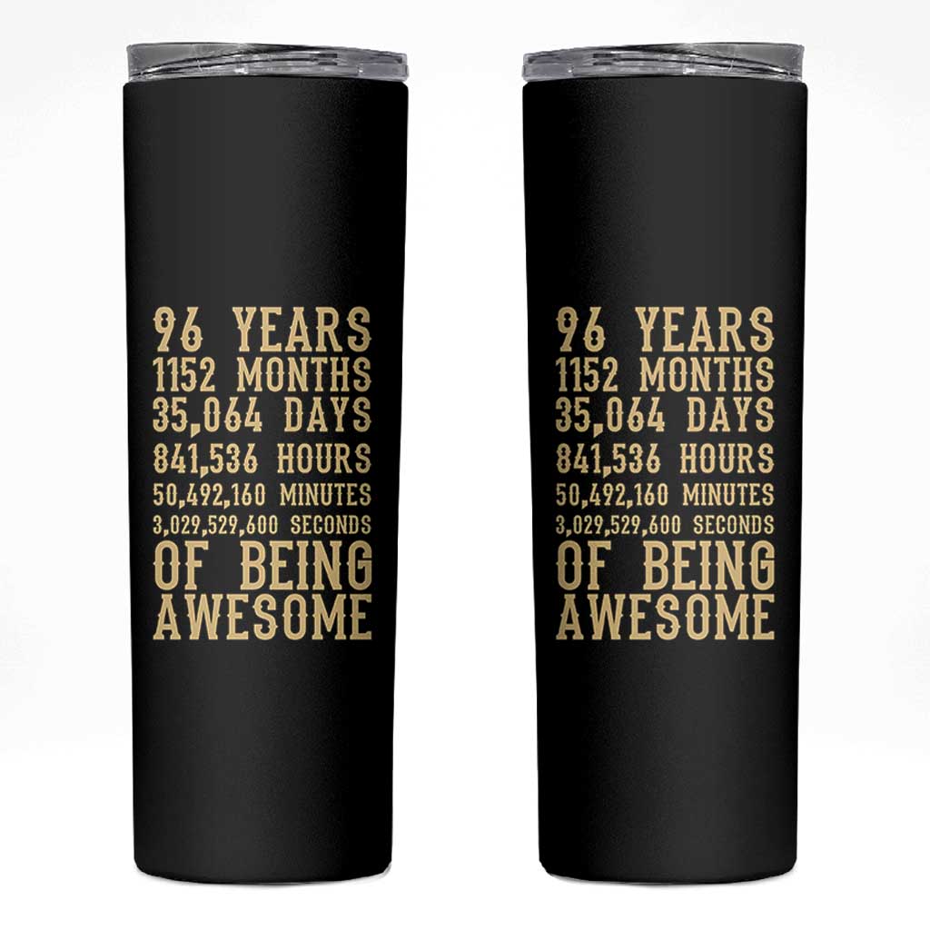 Vintage 96th Birthday Gift Skinny Tumbler 96 Years Of Being Awesome