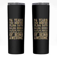 Vintage 96th Birthday Gift Skinny Tumbler 96 Years Of Being Awesome