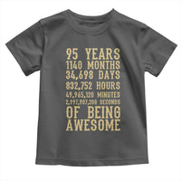 Vintage 95th Birthday Gift Toddler T Shirt 95 Years Of Being Awesome