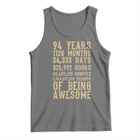 Vintage 94th Birthday Gift Tank Top 94 Years Of Being Awesome