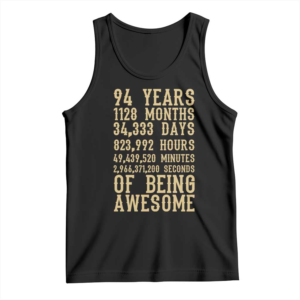 Vintage 94th Birthday Gift Tank Top 94 Years Of Being Awesome