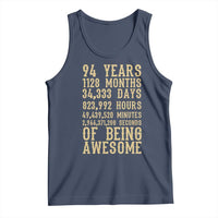 Vintage 94th Birthday Gift Tank Top 94 Years Of Being Awesome