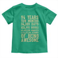 Vintage 94th Birthday Gift Toddler T Shirt 94 Years Of Being Awesome