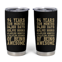 Vintage 94th Birthday Gift Tumbler Cup 94 Years Of Being Awesome