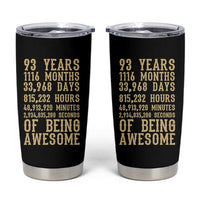 Vintage 93rd Birthday Gift Tumbler Cup 93 Years Of Being Awesome