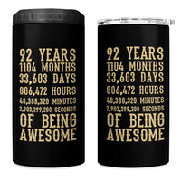 Vintage 92nd Birthday Gift 4 in 1 Can Cooler Tumbler 92 Years Of Being Awesome