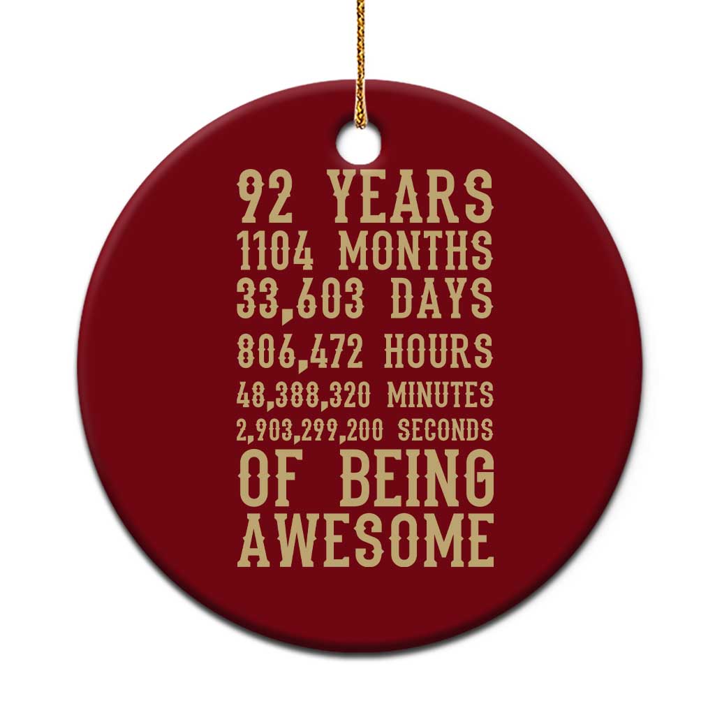 Vintage 92nd Birthday Gift Ceramic Ornament 92 Years Of Being Awesome