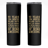 Vintage 92nd Birthday Gift Skinny Tumbler 92 Years Of Being Awesome