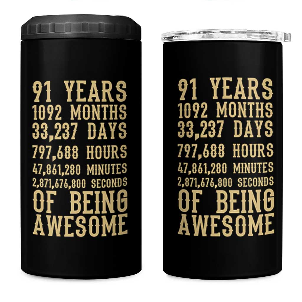 Vintage 91st Birthday Gift 4 in 1 Can Cooler Tumbler 91 Years Of Being Awesome