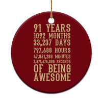 Vintage 91st Birthday Gift Ceramic Ornament 91 Years Of Being Awesome