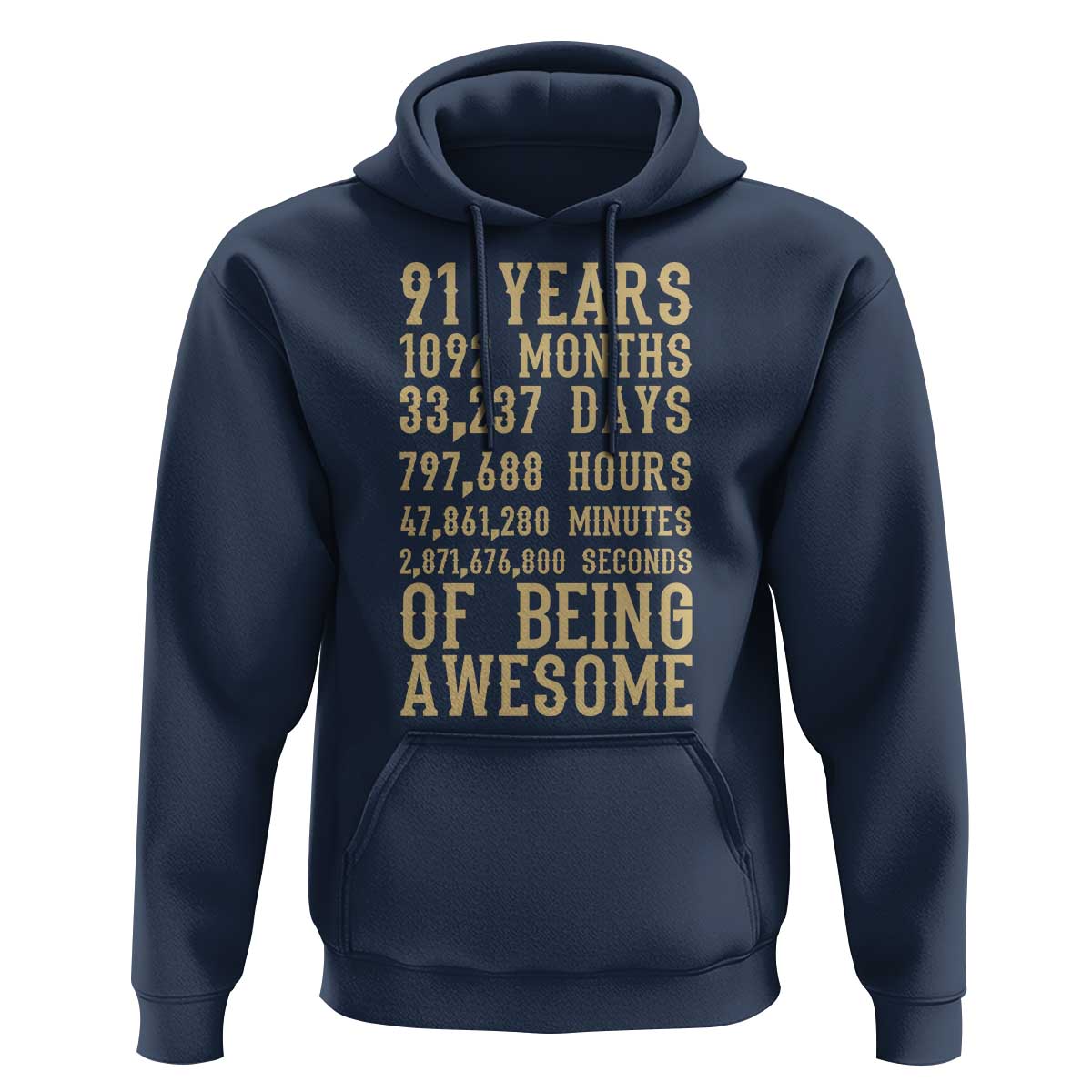 Vintage 91st Birthday Gift Hoodie 91 Years Of Being Awesome