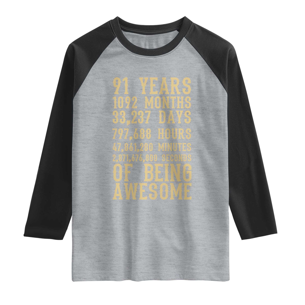 Vintage 91st Birthday Gift Raglan Shirt 91 Years Of Being Awesome