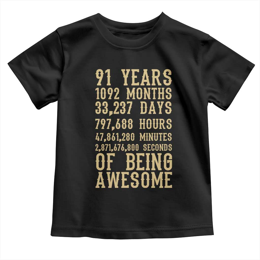 Vintage 91st Birthday Gift Toddler T Shirt 91 Years Of Being Awesome