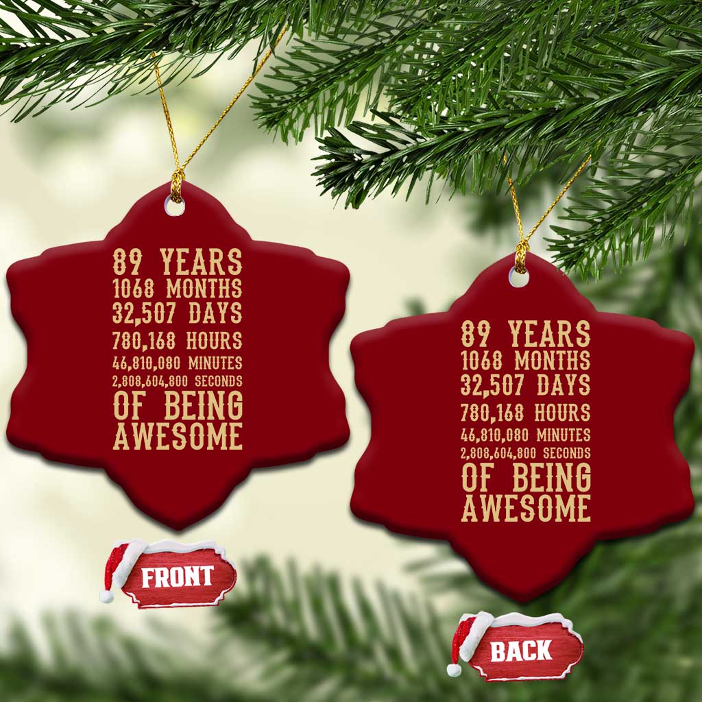 Vintage 89th Birthday Gift Ceramic Ornament 89 Years Of Being Awesome
