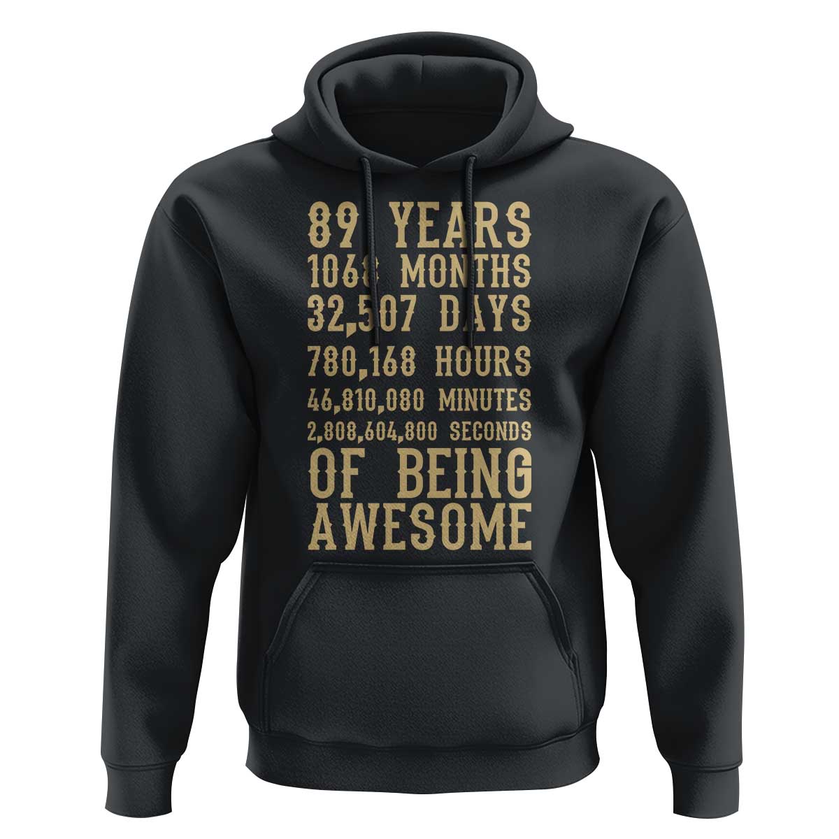 Vintage 89th Birthday Gift Hoodie 89 Years Of Being Awesome