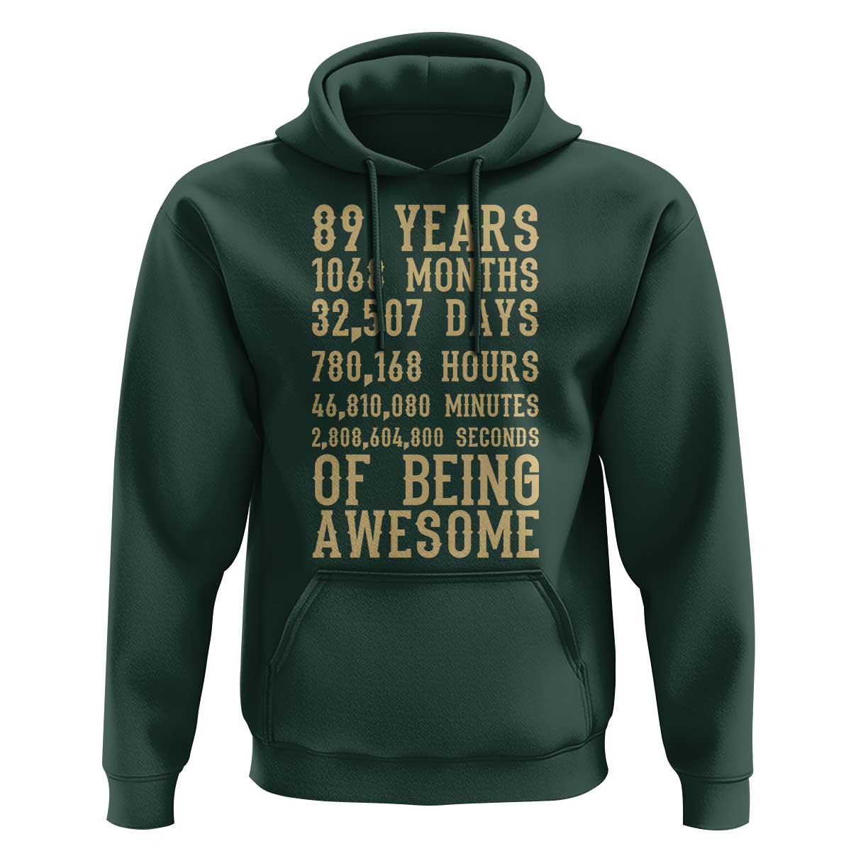 Vintage 89th Birthday Gift Hoodie 89 Years Of Being Awesome
